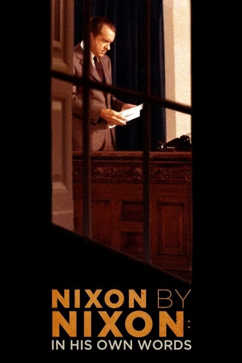 Plakát Nixon by Nixon: In His Own Words