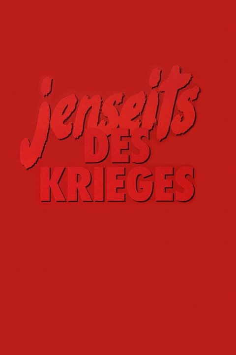 Jenseits des Krieges