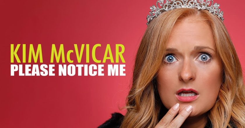 Kim McVicar: Please Notice Me