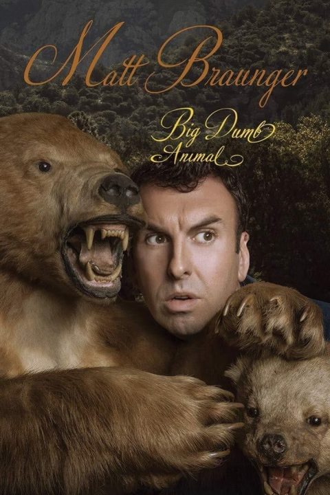 Plakát Matt Braunger: Big Dumb Animal