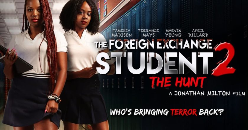 The Foreign Exchange Student 2: The Hunt