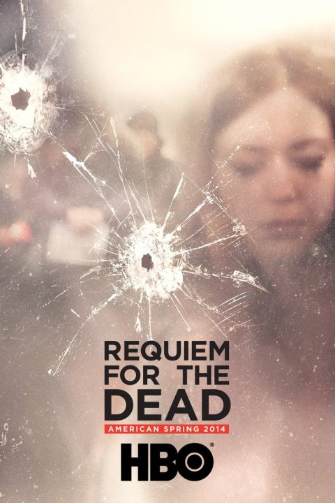 Plakát Requiem for the Dead: American Spring 2014