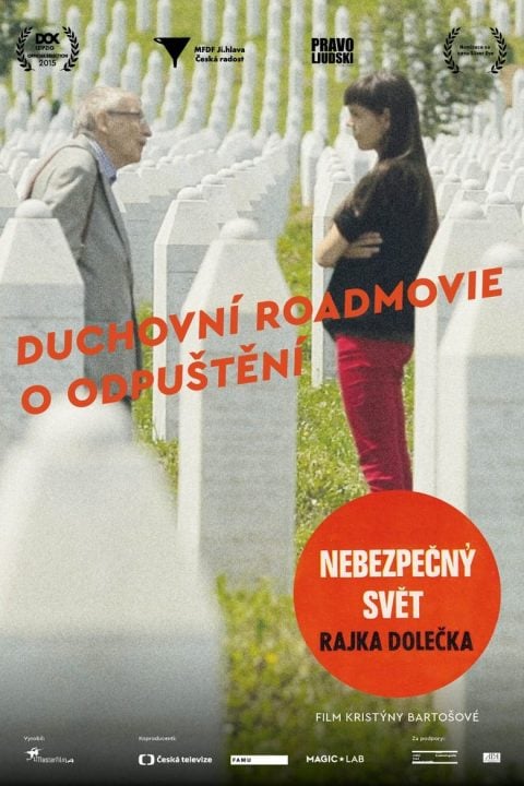 Plakát Nebezpečný svět Rajka Dolečka