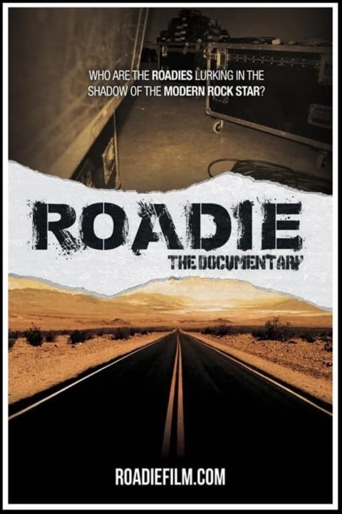 Plakát Roadie: The Documentary