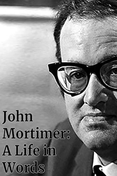 Plakát John Mortimer: A Life in Words