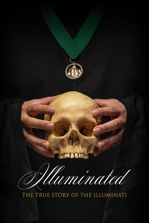 Plakát Illuminated: The True Story of the Illuminati