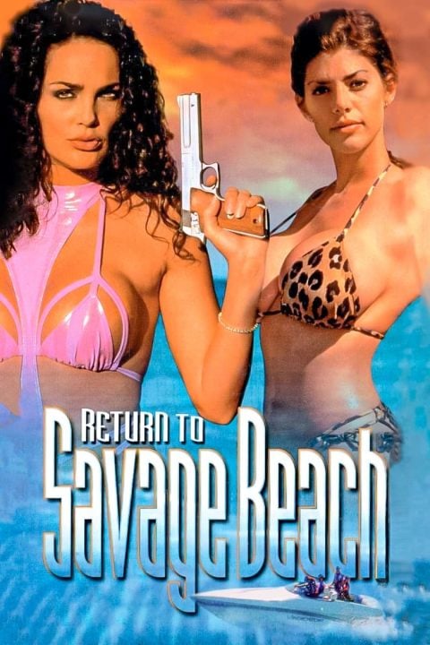 Plakát L.E.T.H.A.L. Ladies: Return to Savage Beach