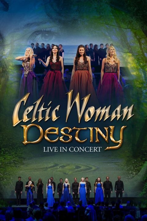 Plakát Celtic Woman: Destiny