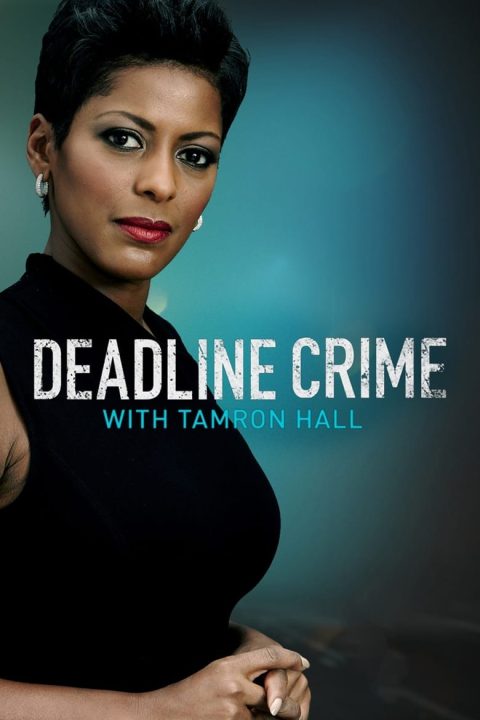 Plakát Deadline: Crime with Tamron Hall