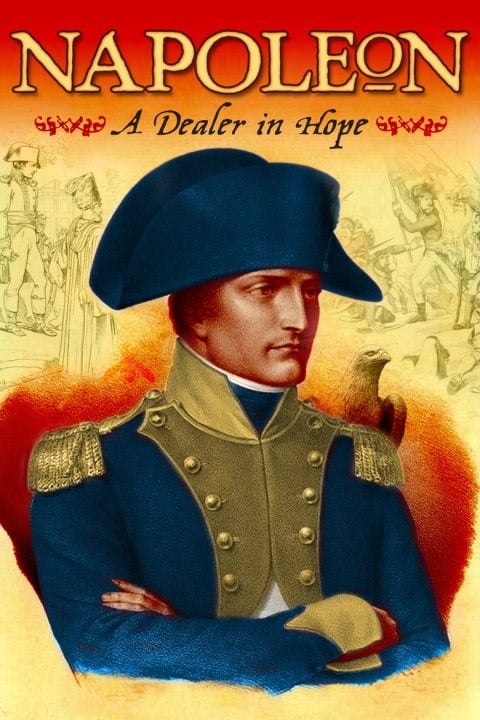 Plakát Napoleon: A Dealer in Hope