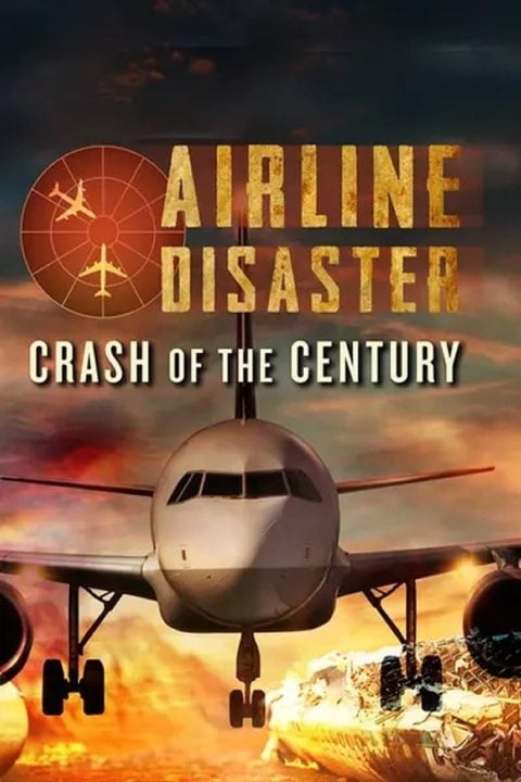 Plakát Airline Disaster: Crash of the Century