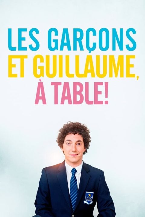 Plakát Les Garçons et Guillaume, à table !