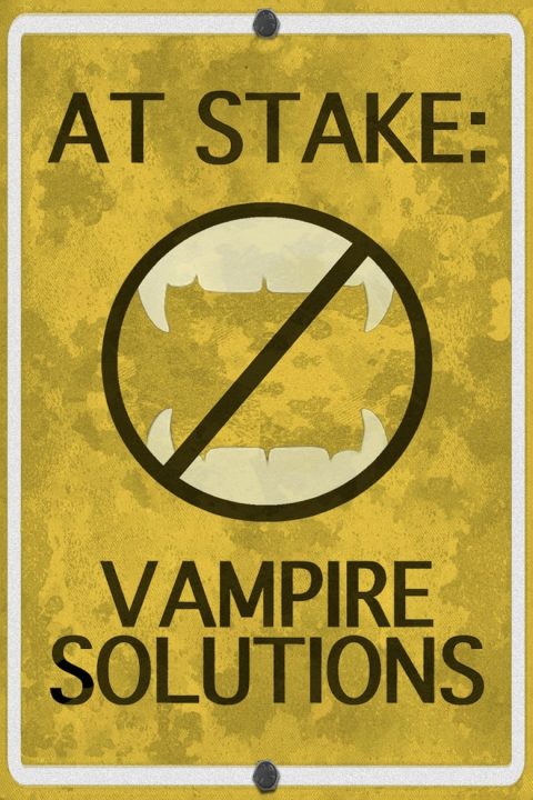 Plakát At Stake: Vampire Solutions