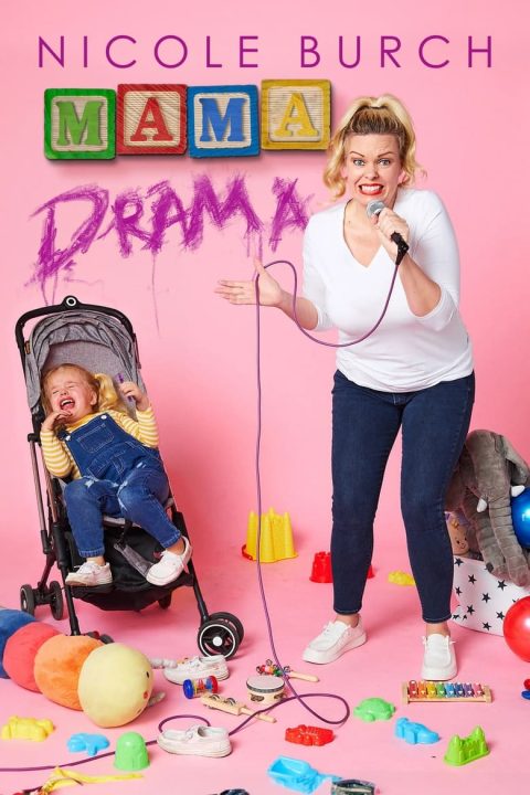 Plakát Nicole Burch: Mama Drama