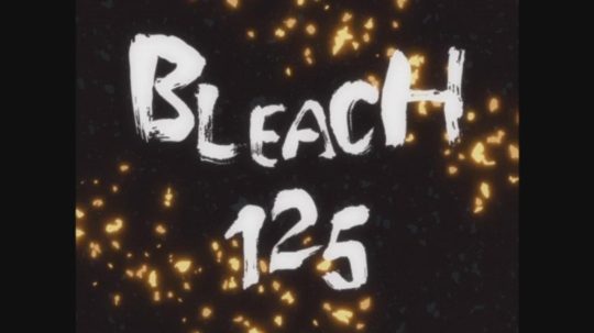 Bleach - 125. epizoda