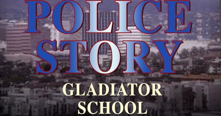 Police Story: Gladiator School