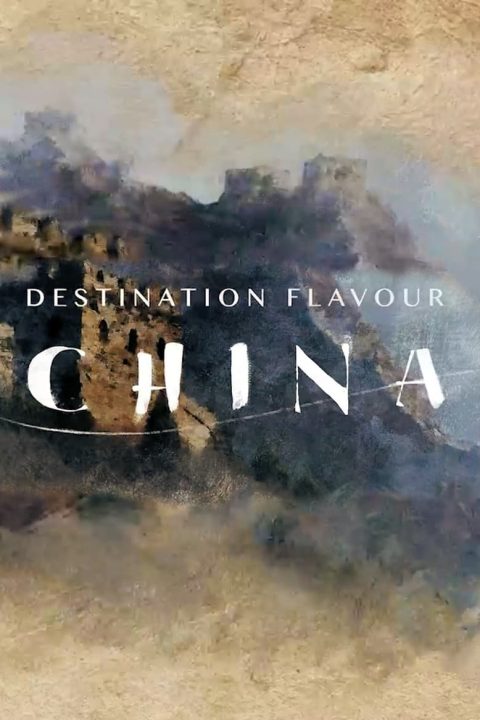 Destination Flavour - China