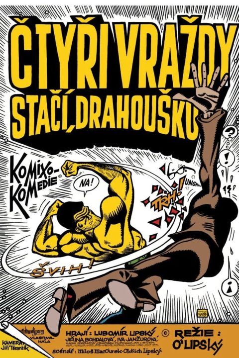 Plakát „Čtyři vraždy stačí, drahoušku“