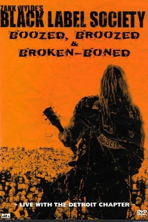 Plakát Black Label Society - Boozed, Broozed & Broken-Boned