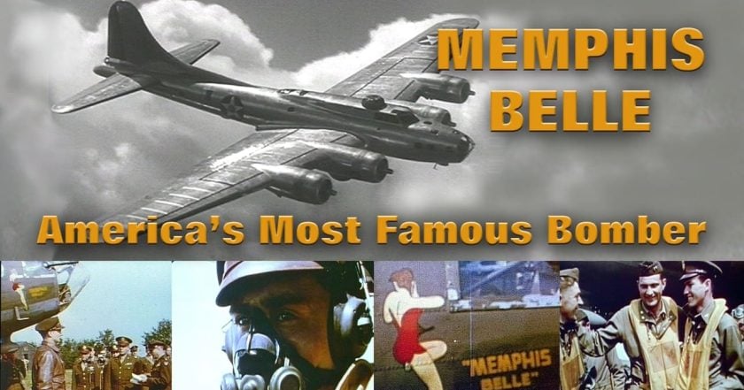 Memphis Belle: America's Most Famous Bomber