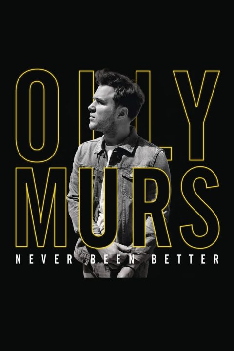 Plakát Olly Murs: Never Been Better - Live at the O2