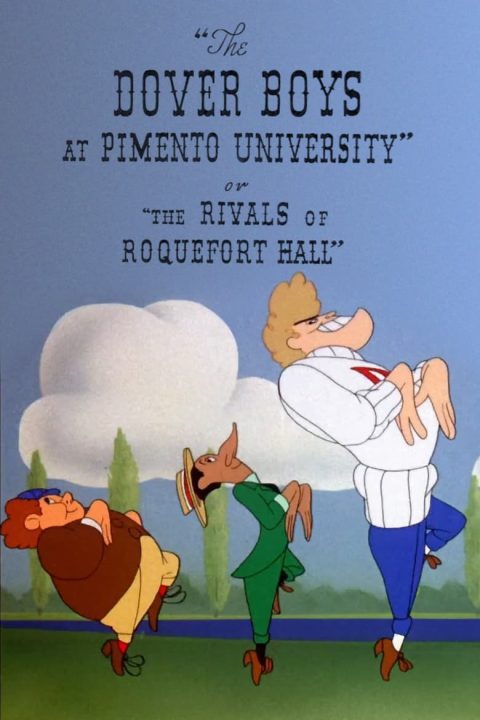 Plakát The Dover Boys at Pimento University or The Rivals of Roquefort Hall