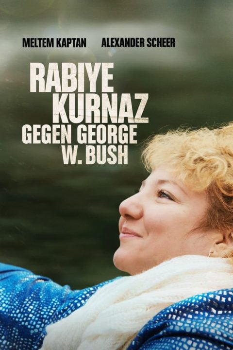 Plakát Rabiye Kurnazová vs. George W. Bush