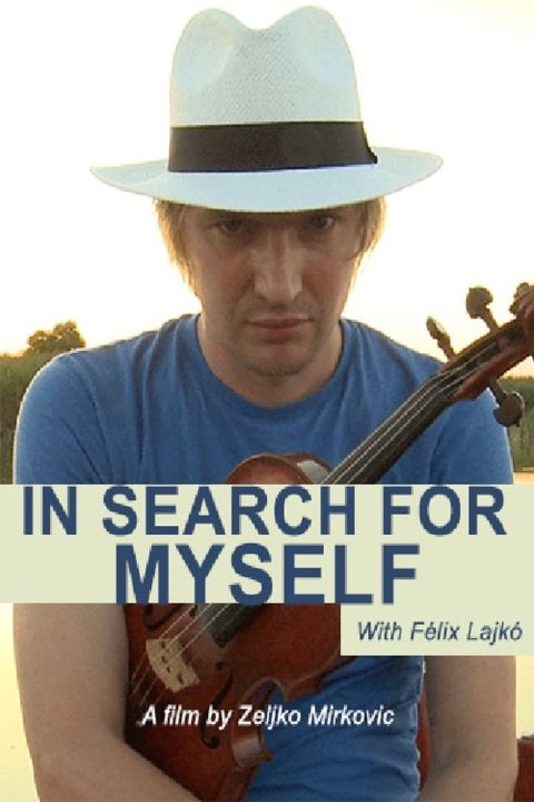 Plakát Lajko Felix: In Search for Myself