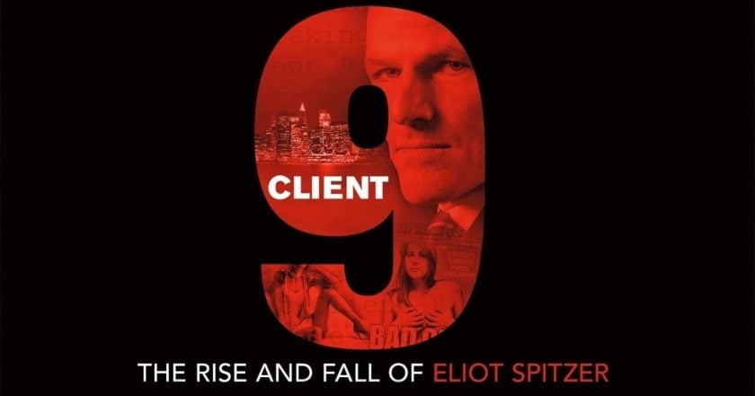 Client 9: The Rise and Fall of Eliot Spitzer