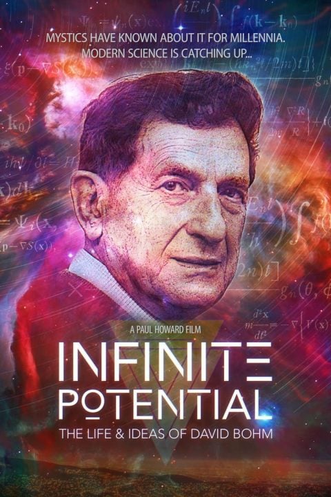 Plakát Infinite Potential: The Life & Ideas of David Bohm