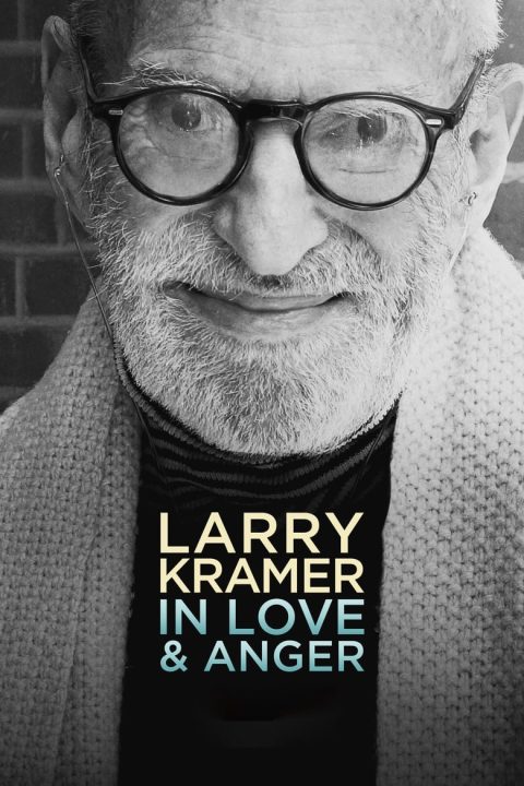 Plakát Larry Kramer In Love & Anger