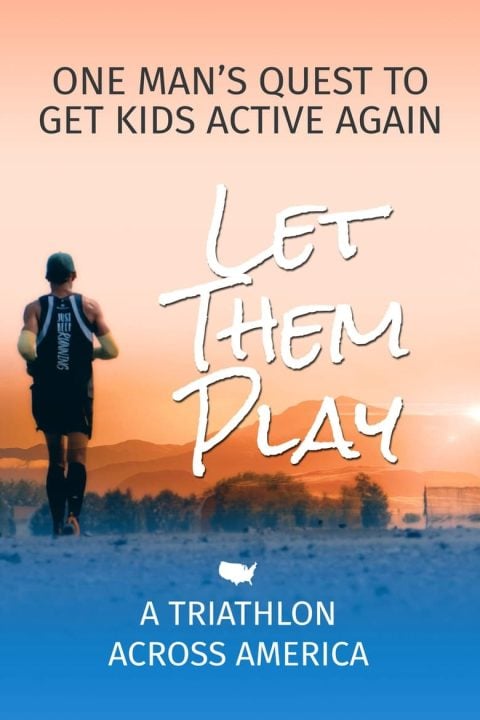 Plakát Let Them Play - A Triathlon Across America