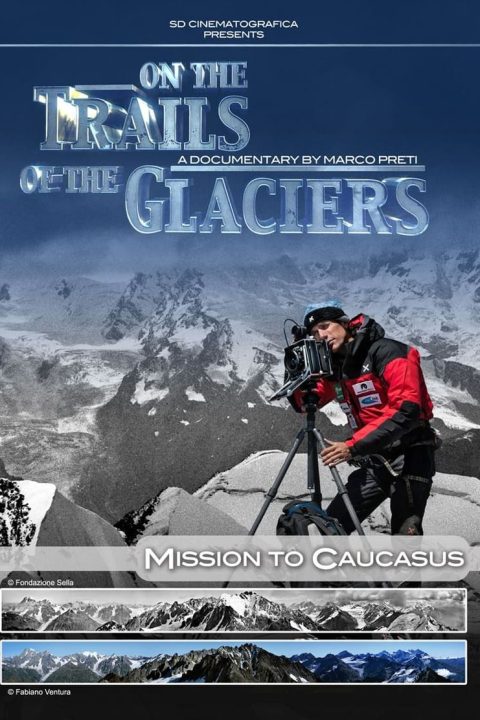 Plakát On the Trails of Glaciers: Mission to Caucasus