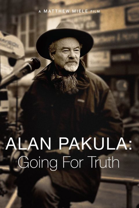 Plakát Alan Pakula: Going for Truth