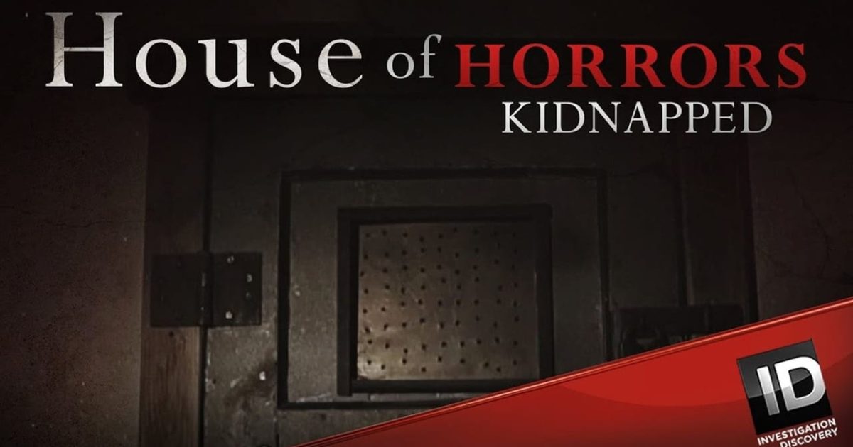 House of Horrors: Kidnapped