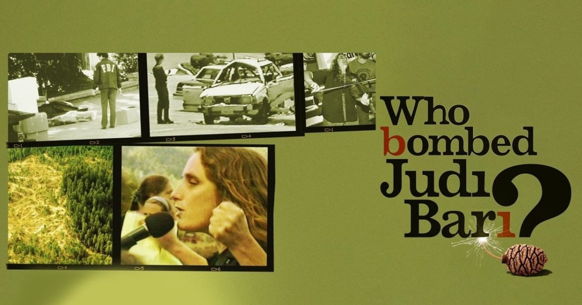 Who Bombed Judi Bari?