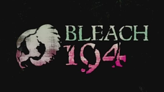 Bleach - 194. epizoda