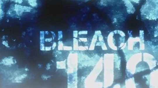 Bleach - 140. epizoda