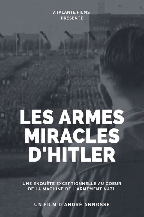 Plakát Les armes miracles d'Hitler