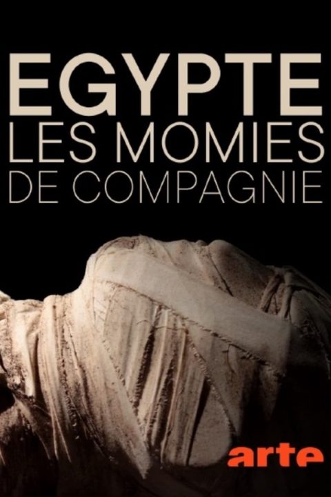 Plakát Égypte : les momies de compagnie