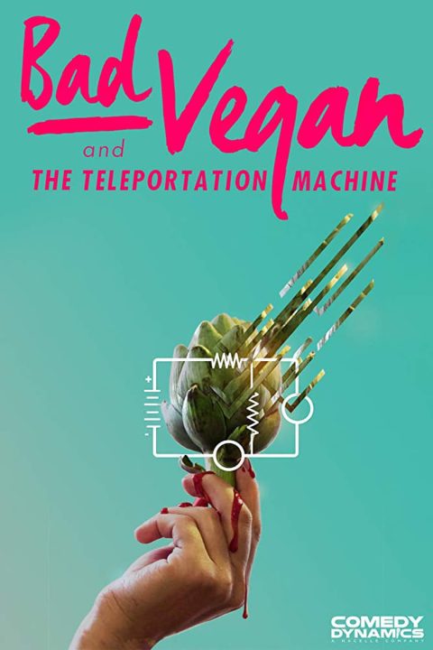 Plakát Bad Vegan and the Teleportation Machine