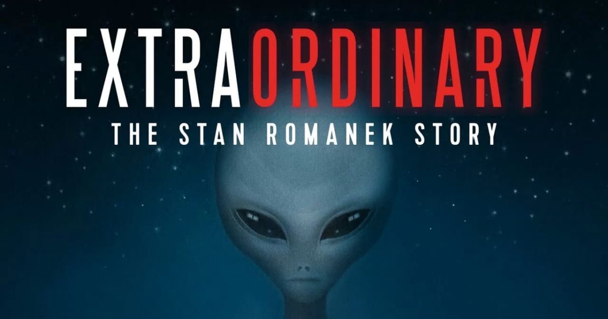 Extraordinary: The Stan Romanek Story