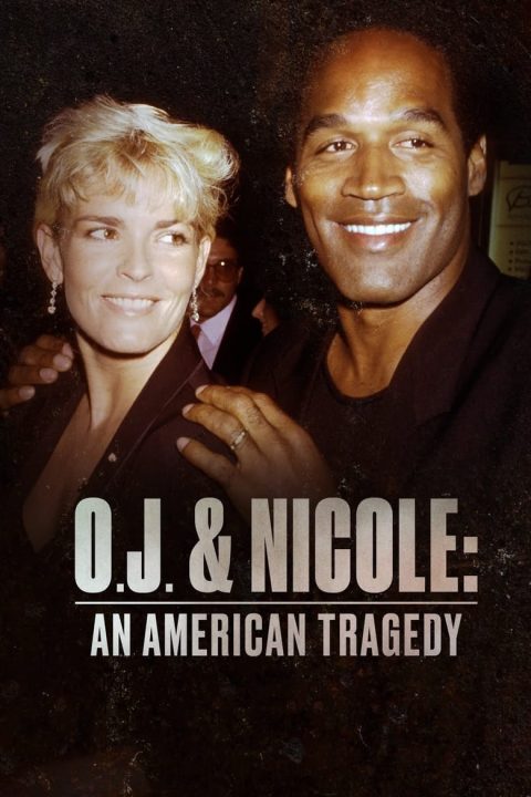 O. J. a Nicole: Americká tragédie