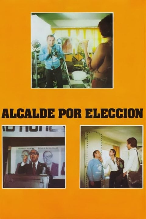 Plakát Alcalde por elección