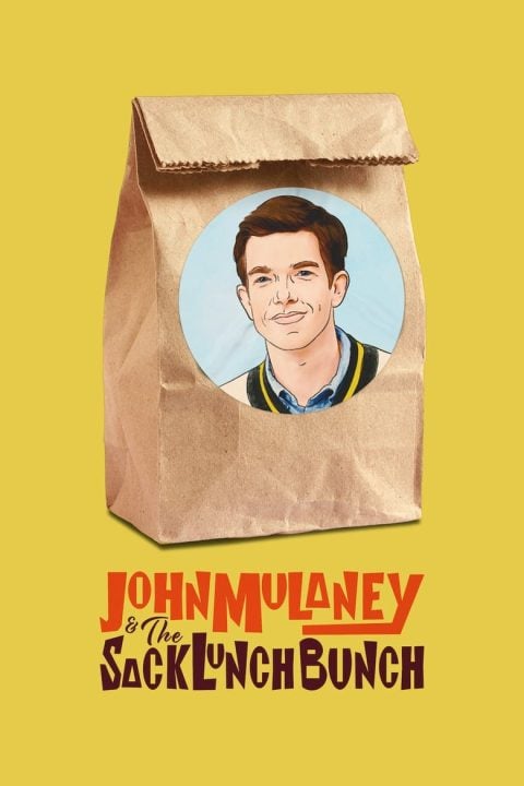 Plakát John Mulaney a parta svačinářů