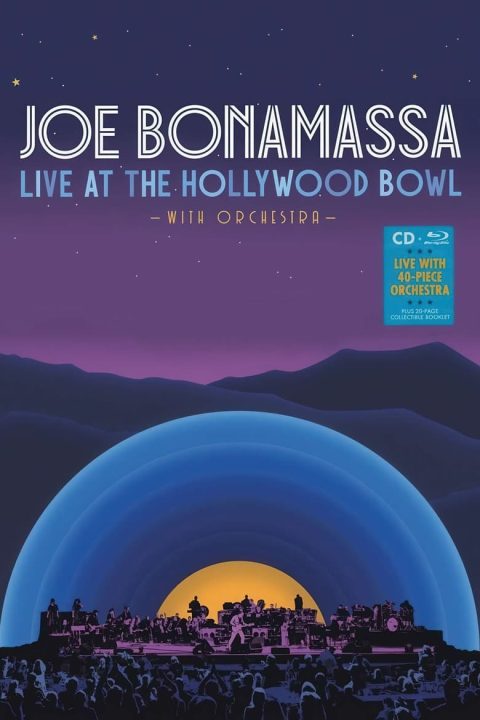 Plakát Joe Bonamassa - Live at the Hollywood Bowl (with Orchestra).