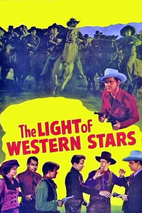 Plakát The Light of Western Stars