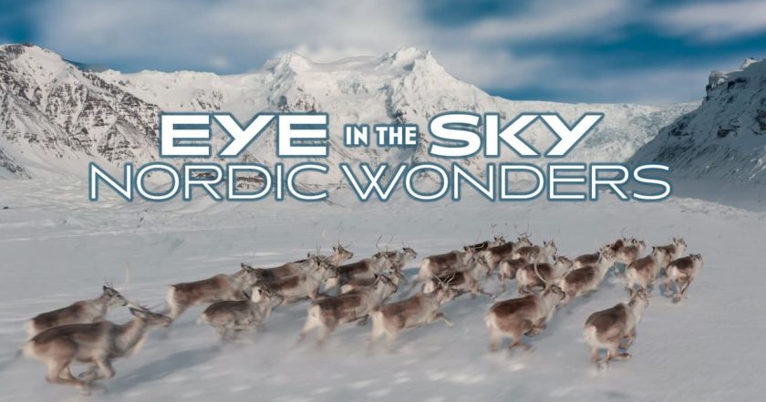 Eye in the Sky: Nordic Wonders