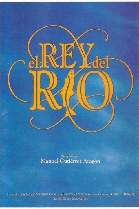 Plakát El rey del río