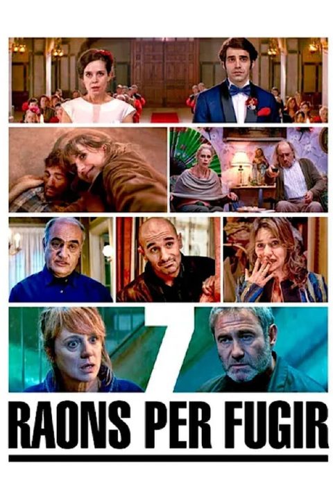 7 raons per fugir